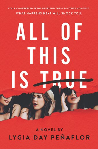 All Of This Is True: A Novel by Lygia Day Penaflor