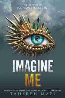 Imagine Me by Tahereh Mafi