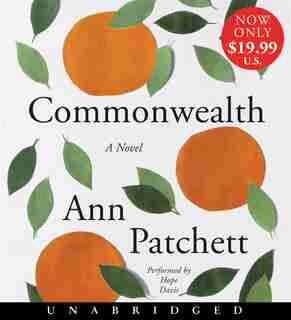 Commonwealth Low Price Cd by Ann Patchett