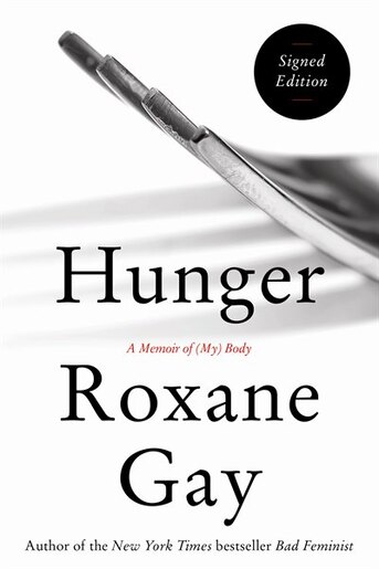 Hunger roxane gay goodreads Hunger roxane gay goodreads