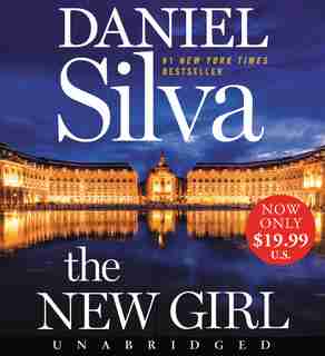 The New Girl Low Price Cd: A Novel by Daniel Silva