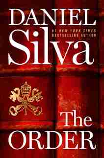 The Order: A Novel by Daniel Silva