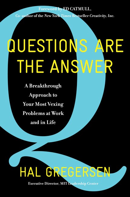 Questions Are The Answer by Hal Gregersen Hardcover | Indigo Chapters