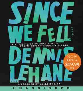 Since We Fell Low Price Cd: A Novel by Dennis Lehane
