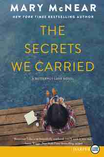 The Secrets We Carried by Mary McNear