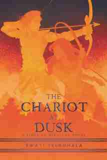 The Chariot At Dusk by Swati Teerdhala