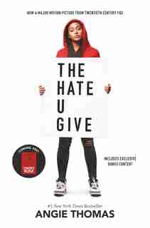 The Hate U Give Movie Tie-in Edition by Angie Thomas