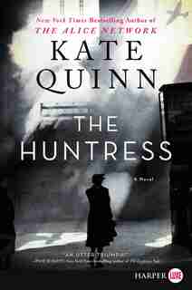 The Huntress: A Novel by Kate Quinn