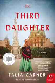 The Third Daughter: A Novel by Talia Carner
