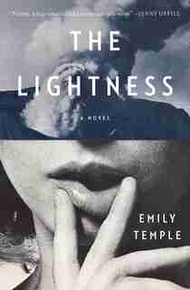The Lightness: A Novel by Emily Temple
