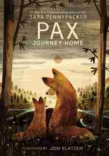 Pax, Journey Home by Sara Pennypacker