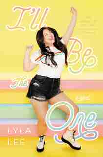 I'll Be The One by Lyla Lee
