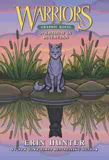 Warriors: A Shadow In Riverclan by Erin Hunter