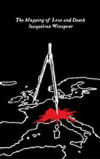The Mapping Of Love And Death: A Maisie Dobbs Novel by Jacqueline Winspear