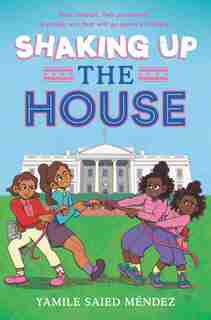 Shaking Up The House by Yamile Saied Méndez