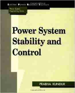 Power System Stability and Control by Prabha Kundur