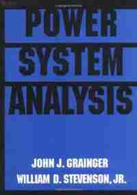 Power System Analysis by John Grainger