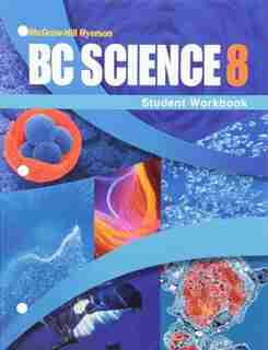 Bc Science 8: Student Workbook by Briar Ballou