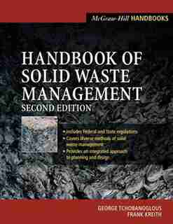 Handbook of Solid Waste Management by George Tchobanoglous