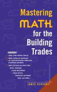 Mastering Math for the Building Trades by James Gerhart