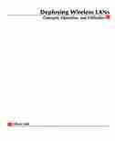 Deploying Wireless LANs by Gil Held