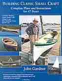 Building Classic Small Craft: Complete Plans and Instructions for 47 Boats by John Gardner