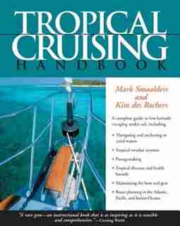 Tropical Cruising Handbook by Mark Smaalders