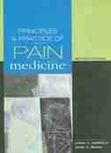 Principles & Practice of Pain Medicine: Second Edition: Second Edition by Carol A. Warfield