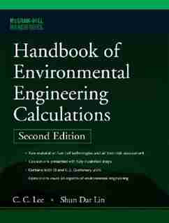 Handbook of Environmental Engineering Calculations 2nd Ed. by C. C. Lee