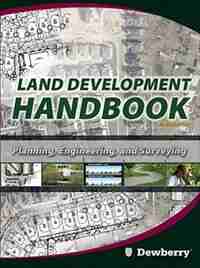 Land Development Handbook by Dewberry