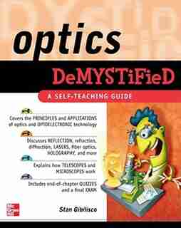 Optics Demystified by Stan Gibilisco