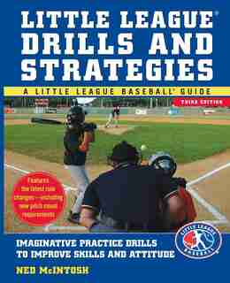 Little Leagues Drills & Strategies by Ned McIntosh