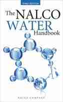 The Nalco Water Handbook, Third Edition by Nalco Chemical Company