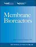 Membrane BioReactors WEF Manual of Practice No. 36 by Water Environment Federation