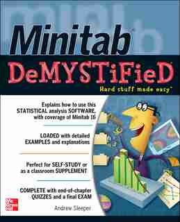 Minitab Demystified by Andrew Sleeper