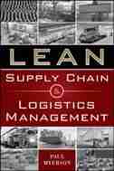 Lean Supply Chain and Logistics Management by Paul Myerson