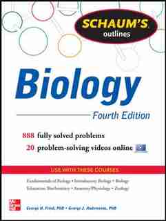 Schaum's Outline of Biology: 865 Solved Problems + 25 Videos by George H. Fried