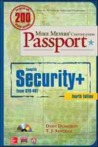 Mike Meyers' CompTIA Security+ Certification Passport, Fourth Edition (Exam SY0-401) by Dawn Dunkerley