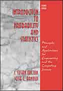 Introduction to Probability and Statistics: Principles and Applications for Engineering and the Computing Sciences by J. Susan Milton