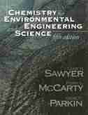 Chemistry for Environmental Engineering and Science by Clair N Sawyer