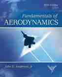 Fundamentals of Aerodynamics by John D. Anderson