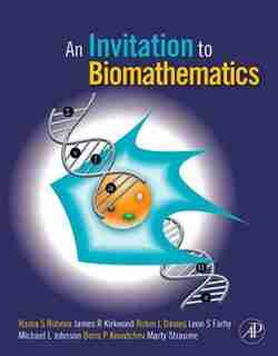 An Invitation To Biomathematics by Raina Robeva