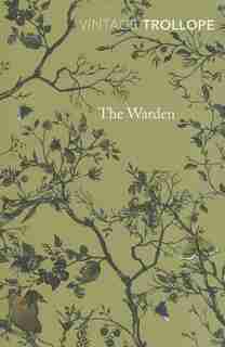 The Warden by Anthony Trollope