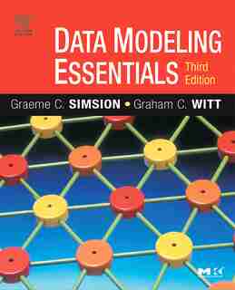 Data Modeling Essentials by Graeme Simsion