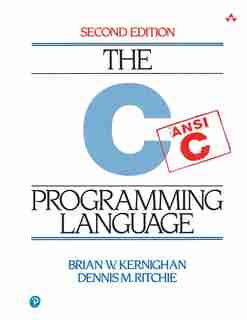 C Programming Language by Brian W. Kernighan
