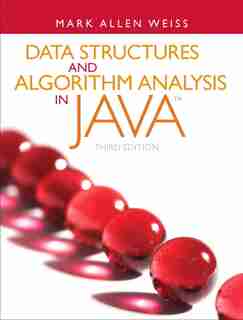 Data Structures and Algorithm Analysis in Java by Mark A. Weiss
