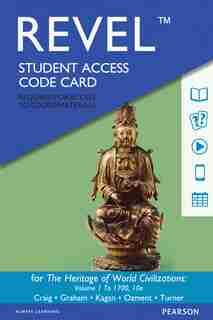 Revel For The Heritage Of World Civilizations, Volume 1 -- Access Card by Albert M. Craig