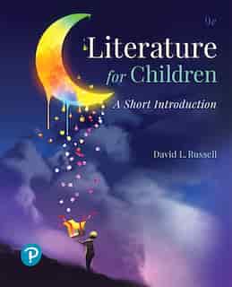 Literature For Children: A Short Introduction by David Russell