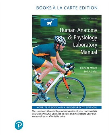 Human Anatomy Physiology Laboratory Manual Fetal Pig Version Books A La Carte Plus Mastering A P With Pearson Etext Access Card Package