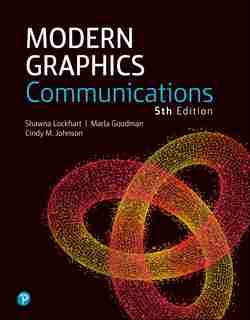 Modern Graphics Communication by Shawna E. Lockhart